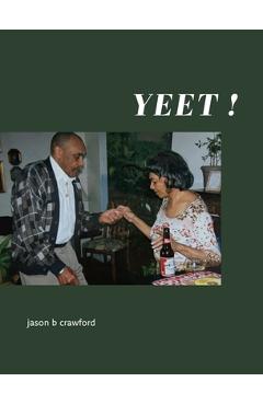 Coperta cărții 'Yeet! - Jason B. Crawford'