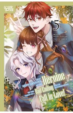 Coperta cărții 'I Was Reincarnated as the Heroine on the Verge of a Bad Ending, and I'm Determined to Fall in Love!, Volume 5 - Ikuto'