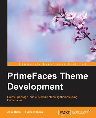 Coperta cărții 'Primefaces Theme development - Andy Bailey'