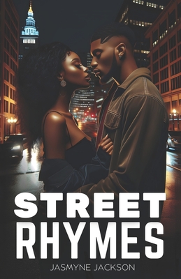 Street Rhymes: African American Urban Romance - Jasmyne Jackson
