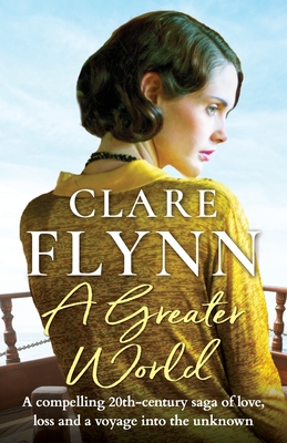 A Greater World - Clare Flynn