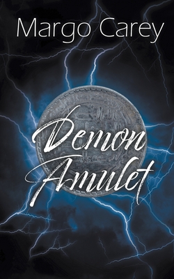 Coperta cărții 'Demon Amulet - Margo Carey'