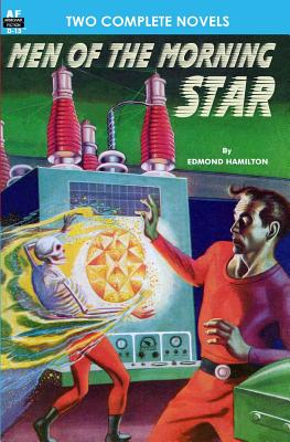 Coperta cărții 'Men of the Morning Star & Planet for Plunder - Hal Clement'