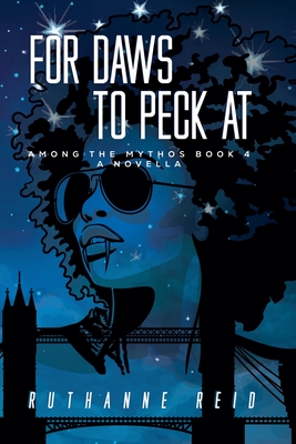 Coperta cărții 'For Daws To Peck At - Ruthanne Reid'
