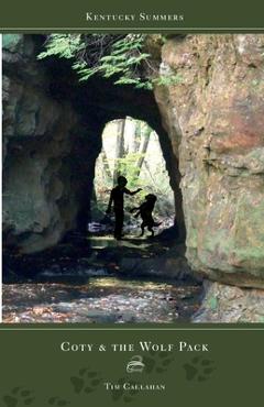 Poza produsului Coty & the Wolf Pack - Tim A. Callahan