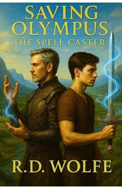 Coperta cărții 'The Spell Caster - R. D. Wolfe'