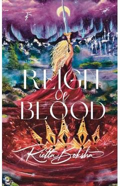 Coperta cărții 'Reign of Blood - Rietta Boksha'