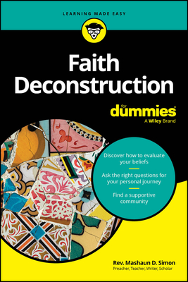 Faith Deconstruction for Dummies - Mashaun Simon