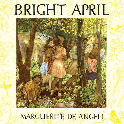 Bright April: Black and White Edition - Marguerite De Angeli