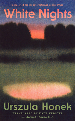 White Nights - Urszula Honek