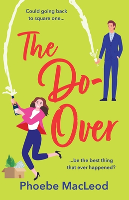 The Do-Over - Phoebe Macleod