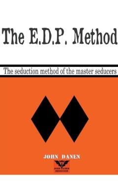 Poza produsului The E.D.P. Method - John Danen