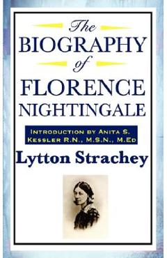 Coperta cărții 'The Biography of Florence Nightingale - Lytton Strachey'