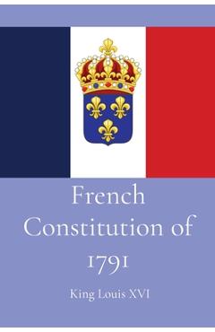Coperta cărții 'French Constitution of 1791 -'