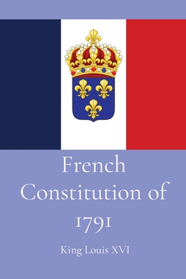 Coperta cărții 'French Constitution of 1791 -'