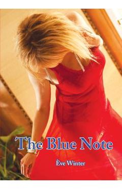 Poza produsului The Blue Note - Ve Winter