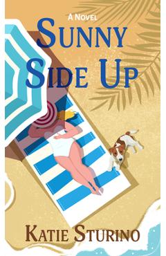 Poza produsului Sunny Side Up - Katie Sturino