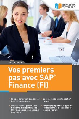 Vos premiers pas avec SAP Finance (FI) - Ann Cacciottoli