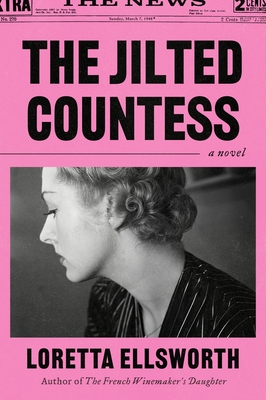 The Jilted Countess - Loretta Ellsworth