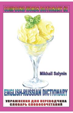 Coperta cărții 'Compound Words Dictionary and Russian Alphabet #2: Cyrillic English Russian Dictionary - Mikhail Salynin'