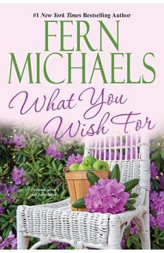 Coperta cărții 'What You Wish For - Fern Michaels'
