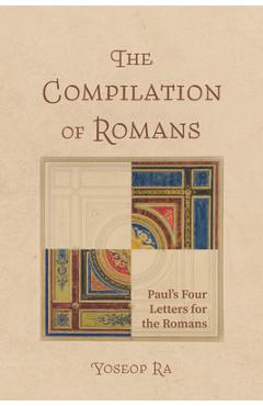 Coperta cărții 'The Compilation of Romans - Yoseop Ra'