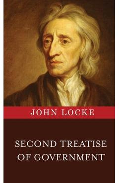 Coperta cărții 'Second Treatise of Government - John Locke'