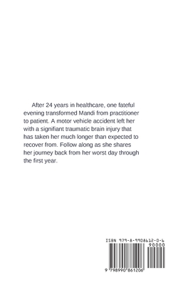 Welcome back: A TBI recovery story from Provider to Patient - 