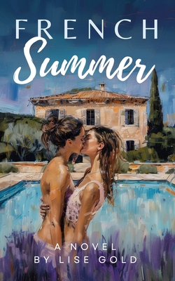 French Summer - Lise Gold