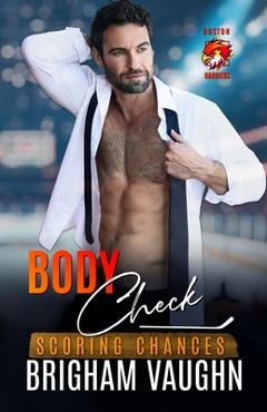 Coperta cărții 'Body Check: An M/M Hockey Romance - Brigham Vaughn'