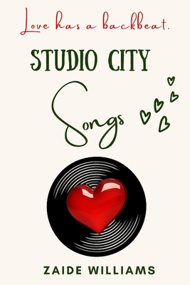 Studio City Songs - Zaide Williams