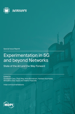 Coperta cărții 'Experimentation in 5G and beyond Networks: State of the Art and the Way Forward - Giuseppe Caso'