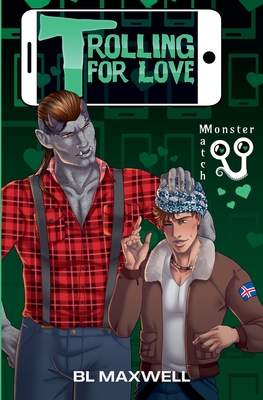 Trolling For Love - Bl Maxwell