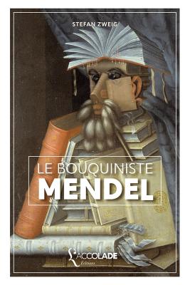 Le Bouquiniste Mendel: édition bilingue allemand/français (+ lecture audio intégrée) - Manfred Schenker