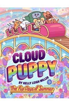 Coperta cărții 'The Pup Days of Summer - Kelly Leigh Miller'