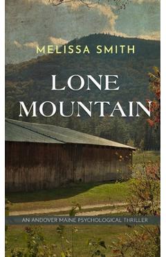 Coperta cărții 'Lone Mountain - Melissa Smith'