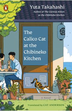 Poza produsului The Calico Cat at the Chibineko Kitchen - Yuta Takahashi