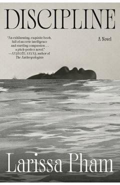 Poza produsului Discipline - Larissa Pham