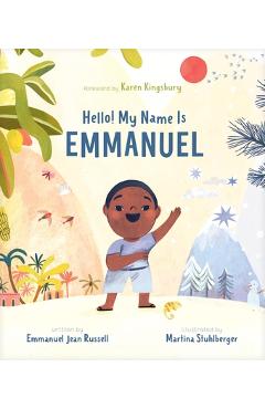 Coperta cărții 'Hello! My Name Is Emmanuel - Emmanuel Jean Russell'