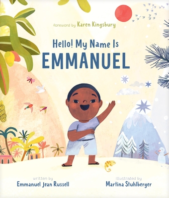 Coperta cărții 'Hello! My Name Is Emmanuel - Emmanuel Jean Russell'