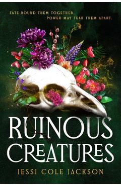 Coperta cărții 'Ruinous Creatures - Jessi Cole Jackson'