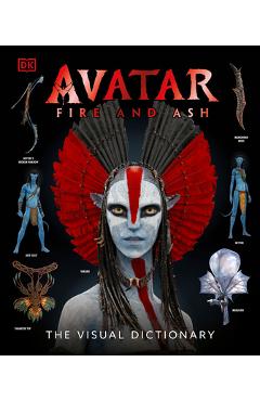Poza produsului Avatar Fire and Ash the Visual Dictionary - Reymundo Perez