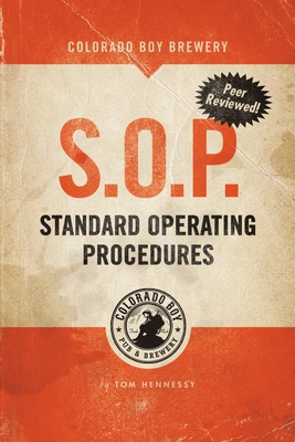Coperta cărții 'Colorado Boy Brewery SOP - Tom Hennessy'