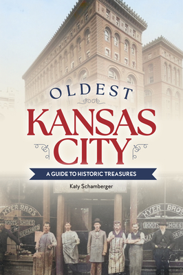 Oldest Kansas City - Katy Schamberger