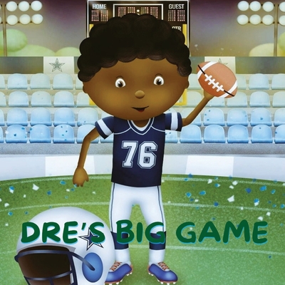 Dre's Big Game - Inez Mcclenton