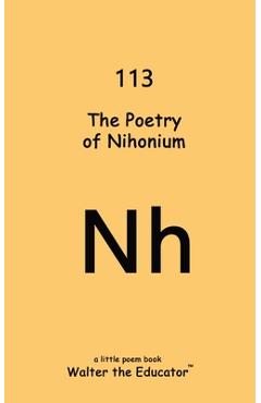 Coperta cărții 'The Poetry of Nihonium -'