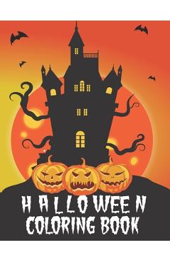 Halloween Coloring Book: Halloween Coloring Book for Kids and Adults - Halloween Book