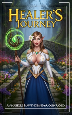 Healer's Journey: A Men's Fantasy Romance - Colin Gold