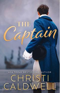 The Captain - Christi Caldwell