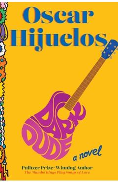 Coperta cărții 'Dark Dude - Oscar Hijuelos'